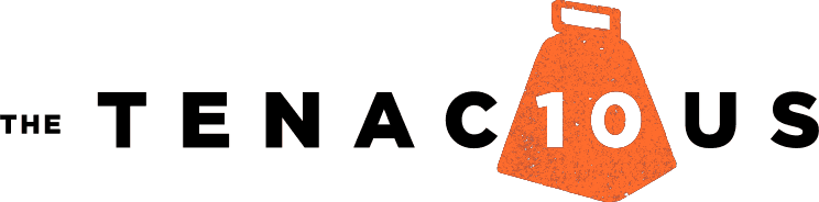 Tenacious 10 | 10K + 10M